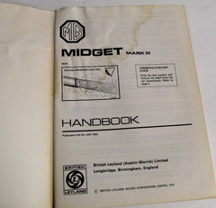 MG Midget Mark III Owner’s Handbook 1971 British Leyland- AKD 7883 *Acceptable*