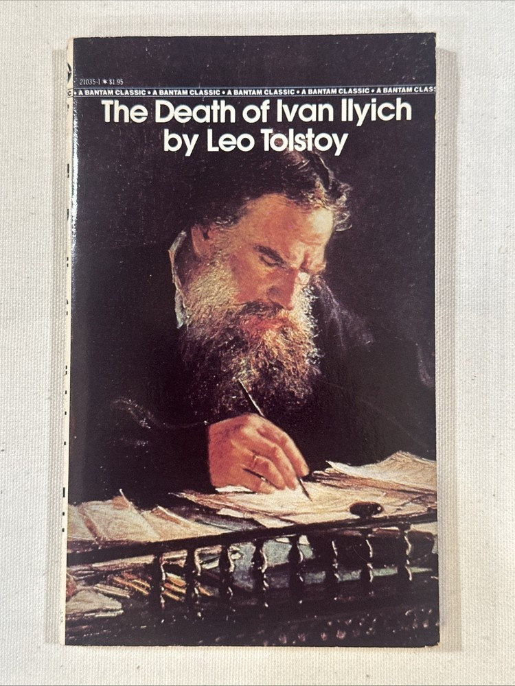 The Death of Ivan Ilyich (Bantam Classics) by Leo Tolstoy Mass Market Paperback