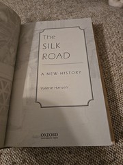 Silk Road : A New History by Valerie Hansen (2012, Hardcover)