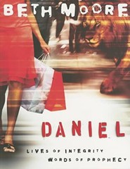 Daniel – Member Book: Lives of Integrity…, Beth Moore