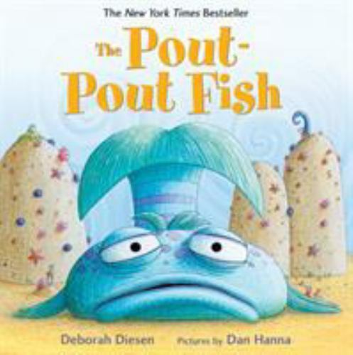Pout-Pout Fish by Deborah Diesen (2013, Children’s Board Books)