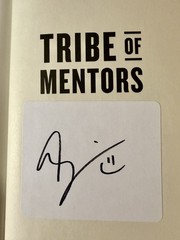 SIGNED Tribe of Mentors by Timothy Ferriss, Tim Ferriss, AUTOGRAPHED COPY RARE!