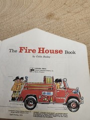 1979 The Fire House Book. A Golden Shape Book. By Colin Bailey