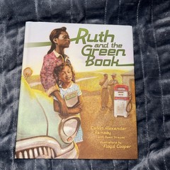 Ruth and the Green Book by Calvin Alexander Ramsey and Gwen Strauss (2010)