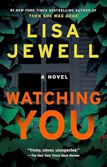 Watching You: A Novel