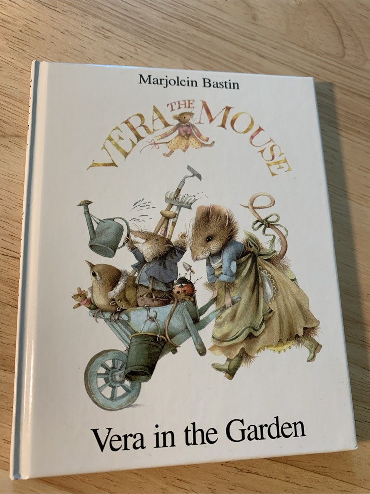 Vera in the Garden by Marjolein Bastin (Hardcover)