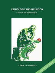 Pathology and Nutrition A Guide for Professionals – spiral_bound Lilieana St…
