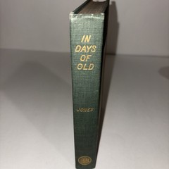 In Days of Old When Knights Were Bold by Mabel Cronise Jones 1913 Book