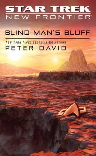 Star Trek: New Frontier: Blind Man’s Bluff (Star Trek: The Next Gene – GOOD