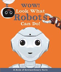 Wow Look What Robots Can Do – GOOD