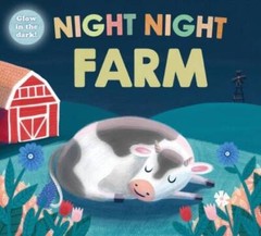 Night Night Farm – Hardcover By Priddy, Roger – GOOD