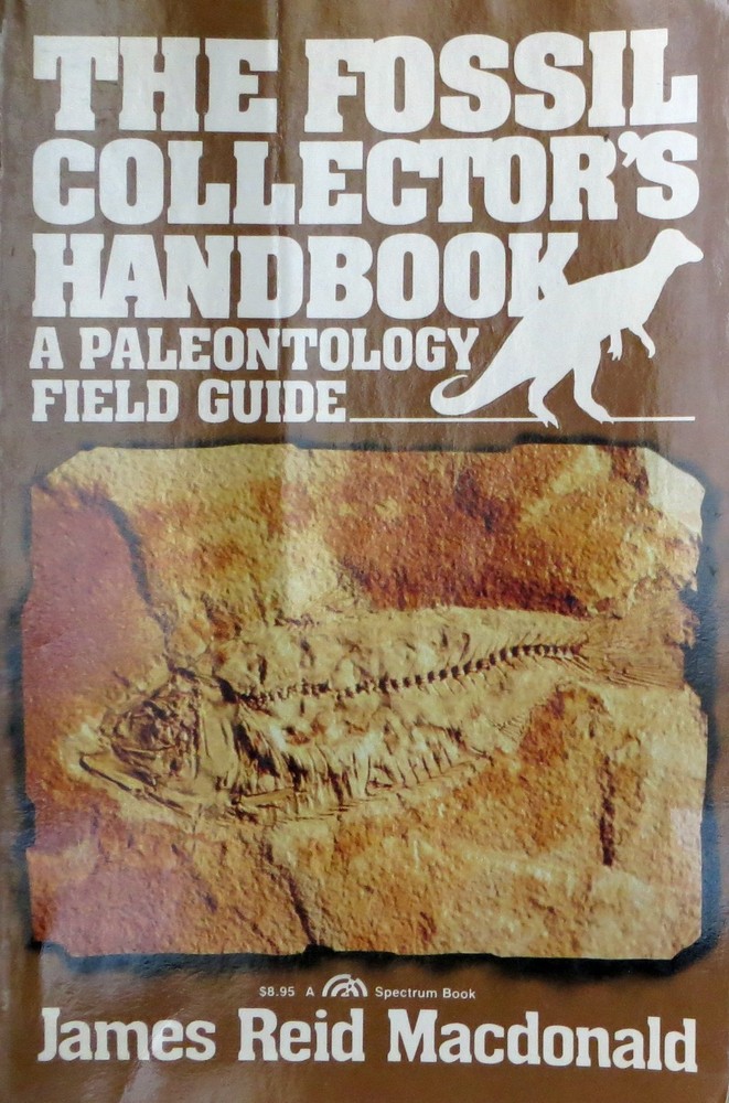 The Fossil Collector’s Handbook: A Paleontology Field Guide (Phalarope Books…