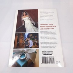 Photography Book Lot of 3: Ziser Captured by the Light, Flash, Digital Simplifie