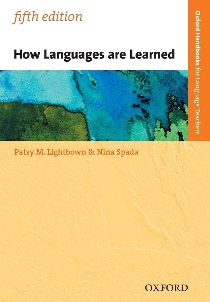 How Languages are Learned By Nina Spada 5th Edition NEW PAPERBACK