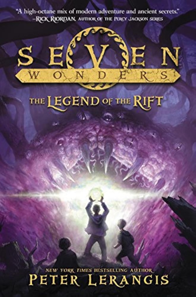 Seven Wonders Book 5: The Legend of the Rift: The Epic Finale – A Time-Trave…
