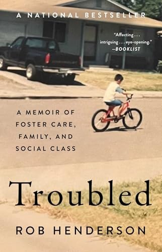 Troubled: A Memoir of Foster C – VERY GOOD