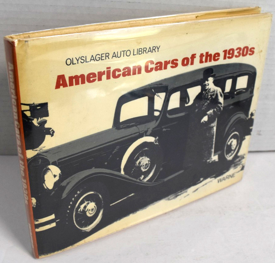 AMERICAN CARS OF THE 1930S (OLYSLAGER AUTO LIBRARY) By Olyslager Organization