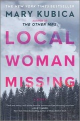 Local Woman Missing: A Novel – Paperback By Kubica, Mary – ACCEPTABLE