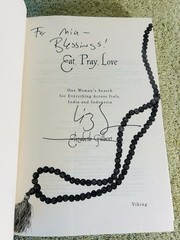Signed Eat, Pray, Love by Elizabeth Gilbert HCDJ Autograph Later Print