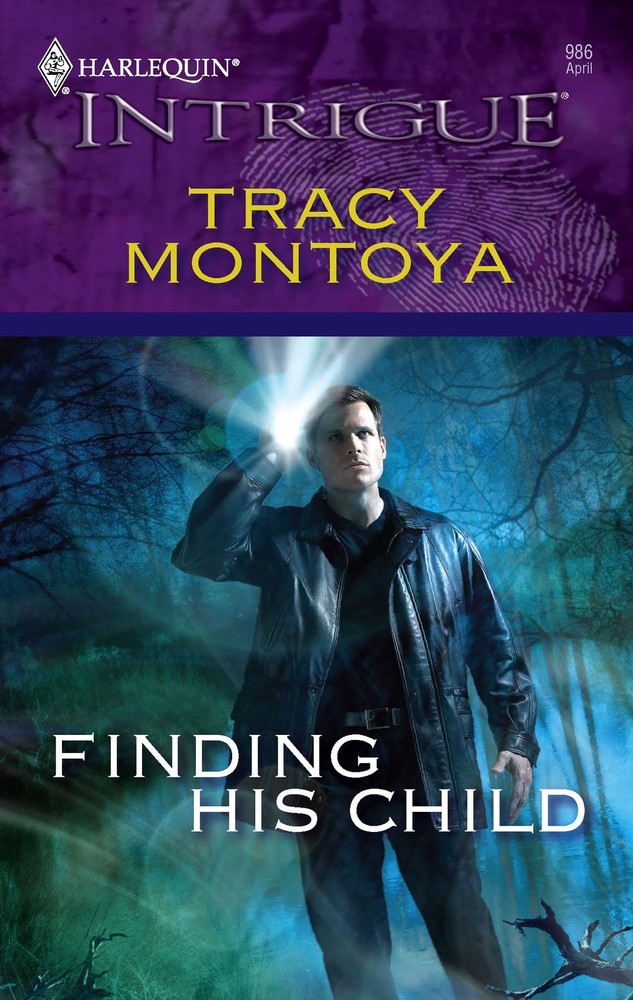Finding His Child – Montoya, Tracy – Mass Market Paperback – Good