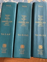 3 Volume Set Who was Who in American Art 1564 – 1975 Falk (1999) Hardcover Book