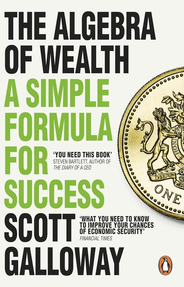 The Algebra of Wealth (Paperback) by Galloway, Scott