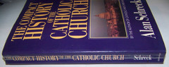 USED!! The Compact History of the Catholic Church by Dr. Alan Schreck, FREE SH!!