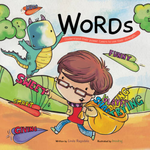 Words (Peace Dragon) – Hardcover By Linda Ragsdale – VERY GOOD