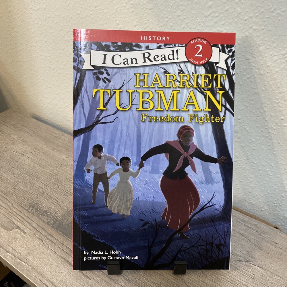 I Can Read Level 2 Ser.: Harriet Tubman: Freedom Fighter by Nadia L. Hohn (2018,