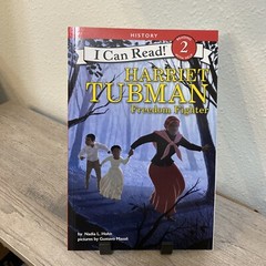 I Can Read Level 2 Ser.: Harriet Tubman: Freedom Fighter by Nadia L. Hohn (2018,