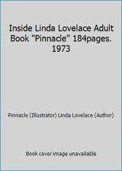 Inside Linda Lovelace Adult Book Pinnacle 184pages. 1973