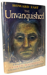 The Unvanquished, Howard Fast, 1946 Tower Books HCDJ in Mylar, Very good