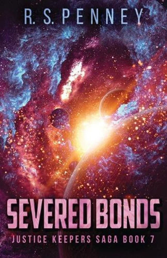 Severed Bonds by R.S. Penney (English) Paperback Book