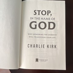 Charlie Kirk Stop, in the Name of God: Sabbath Hardcover