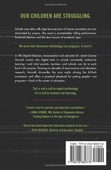 The Digital Delusion: How Classroom Technology Harms Our Kids’ Learning — And H