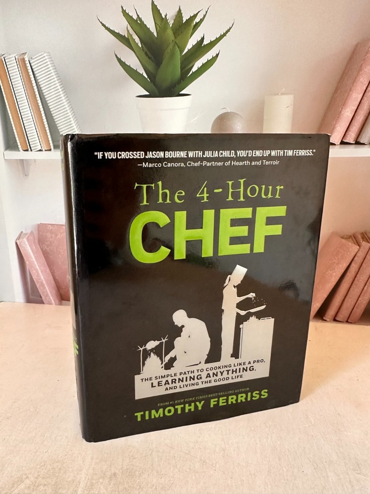 The 4-Hour Chef: The Simple Path to Hardcover by Ferriss Timothy