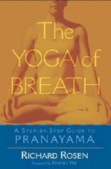 The Yoga of Breath: A Step-by-Step Guide to Pranayama – Paperback – GOOD
