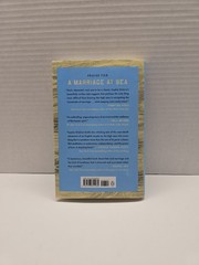 Marriage at Sea : A True Story of Love, Obsession, and Shipwreck by Sophie…