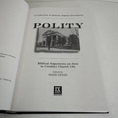 Polity: Biblical Arguments on How to Conduct Church Life HCDJ 2001