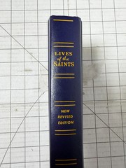 Lives of the Saints Illustrated New Revised Edition, Catholic Book Publishing