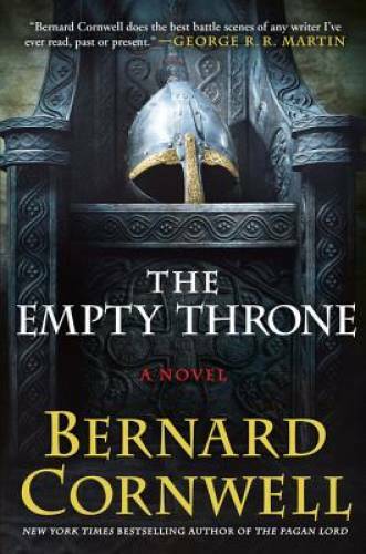 The Empty Throne: A Novel (Saxon Tales) – Hardcover By Cornwell, Bernard – GOOD