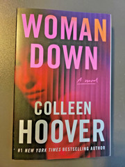 Woman Down: a Novel by Colleen Hoover – NYT #1 Bestselling Author – Paperback