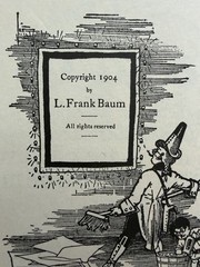 L. Frank Baum, The Land of Oz, Hardcover, Illustrated John R. Neill, 1904