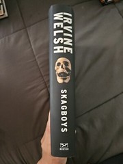 SKAGBOYS by Irvine Welsh – Hardcover