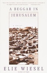 A Beggar in Jerusalem: A novel – Elie Wiesel, 9780805210521, paperback