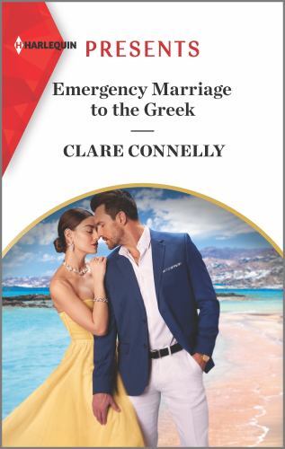 Emergency Marriage to the Greek by Clare Connelly (2022, Mass Market)