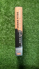 Where the Crawdads Sing/ hardcover 1st edition/3rd print/2018 Putnam Books VG+