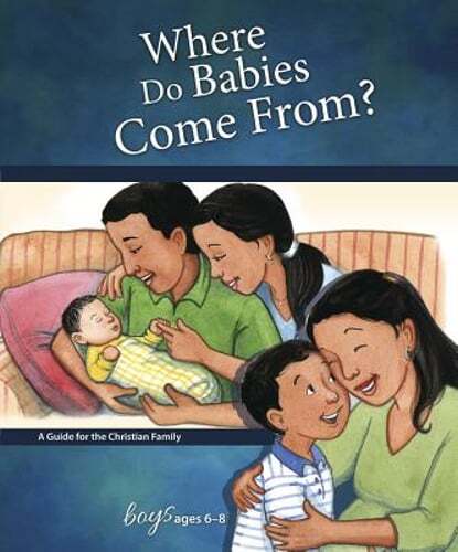 Where Do Babies Come From?: For Boys Ages 6-8 – Learning about Sex: Used
