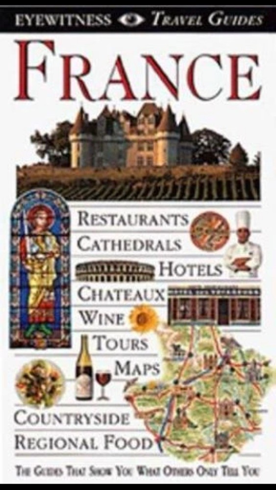 France DK Eyewitness Travel Guide by Deni Bown