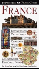 France DK Eyewitness Travel Guide by Deni Bown